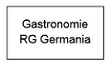 Gastronomie RG Germania